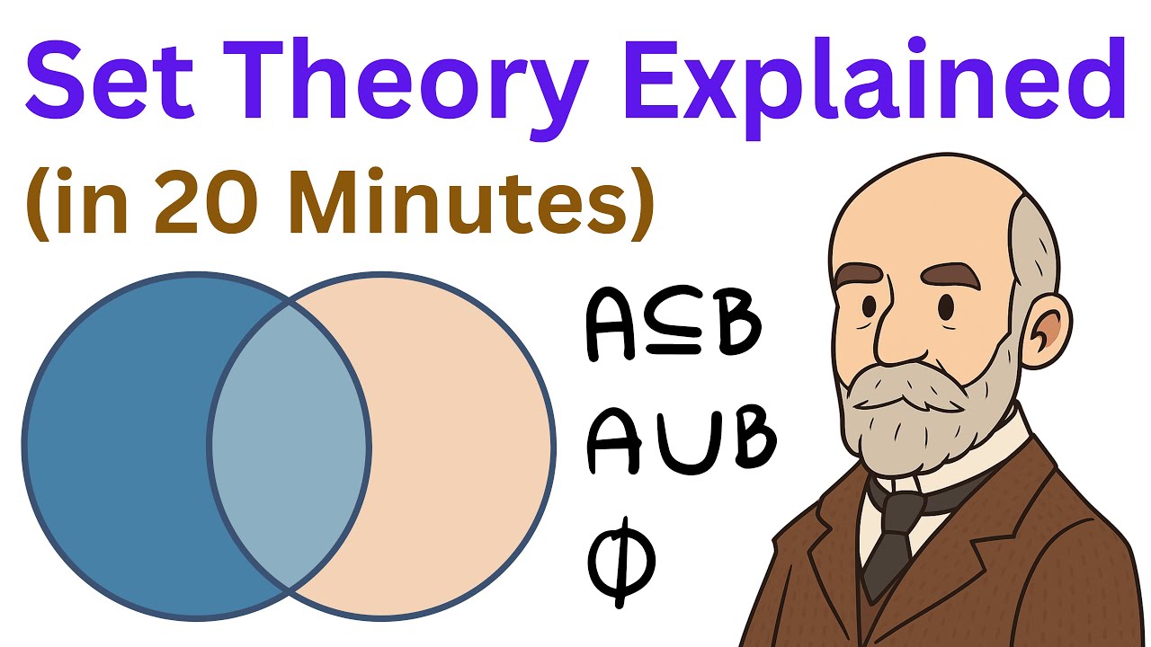 Everything You Need To Know About Set Theory | All-in-One Video