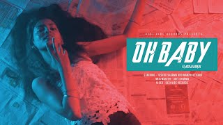 Oh Baby | Ash Jeenwal | New Hindi Rap Song | Desi Vibe Records