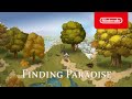 Finding paradise  release date trailer  nintendo switch