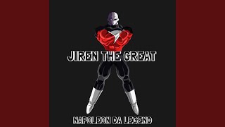 Watch Napoleon Da Legend Jiren The Great video
