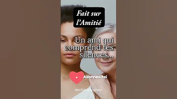 Un Ami Qui Comprend Tes Silences Vaut Plus Que Mille Mots 