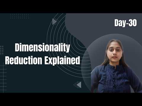 Dimensionality Reduction & PCA Explained Step-by-Step | Machine Learning Tutorial