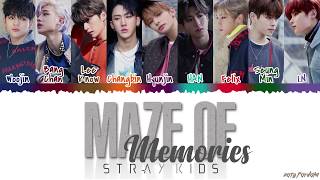 Miniatura de vídeo de "STRAY KIDS (스트레이 키즈) - 'MAZE OF MEMORIES' (잠깐의 고요) Lyrics [Color Coded_Han_Rom_Eng]"