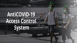 Anticovid-19 Access Control System