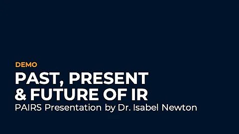 Past, Present & Future of IR w/ | Dr. Isabel Newto...