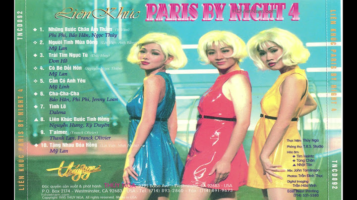 Liên khúc paris by night top hits 92 năm 2024