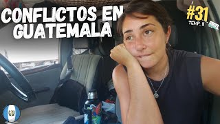 WE ENTERED GUATEMALA at the WORST TIME  |EP.31 TIII