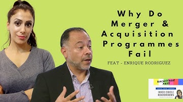 Most Common Reason Why Merger & Acquisitions Integration Programmes Fail | The Key Ingredient