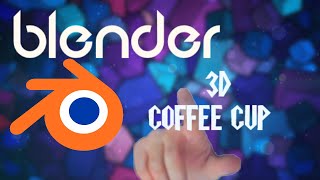 blender 3d coffee cup mog modeling beginner basic to advaced 3dx tutorial Part  1  class 2 Introduct