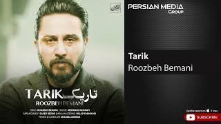 Roozbeh Bemani - Tarik ( روزبه بمانی - تاریک ) Resimi