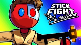 Stick Fight Funny Moments  It's Over, Nogla!  I Have the High Ground!