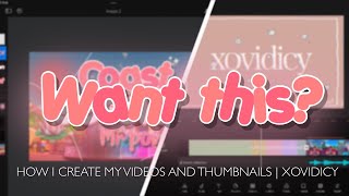 How I Create My Videos & Thumbnails! screenshot 2