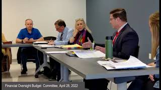 Financial Oversight Budget Committee, April 28, 2022