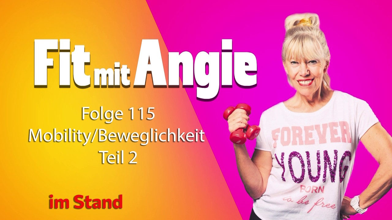 Kausskanns! Fit mit Angie Folge 115 / Mobility / Im Stand
