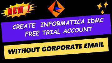 How to Create Informatica IDMC Free Trial Without Corporate Email | Step-by-Step Working Method