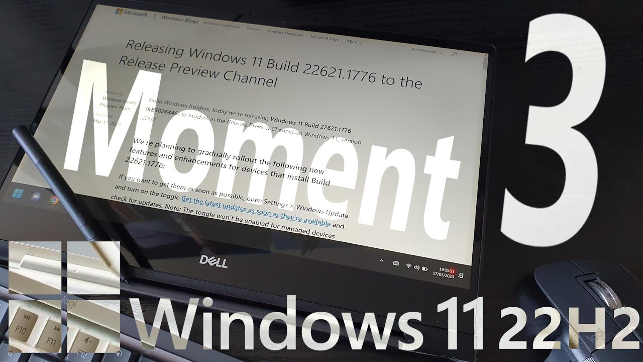 Découvrez Moment 3 pour Windows 11 22H2 💻 Microsoft passe la seconde ... mais rien sous le capot !