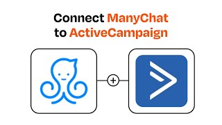 How to Connect ManyChat to ActiveCampaign - Easy Integration