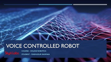 Voice Controlled Robot - Project assignment for Skyfi Labs online course - by Mashudur Rahman