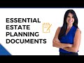 Essential Documents for Your Estate Planning Needs