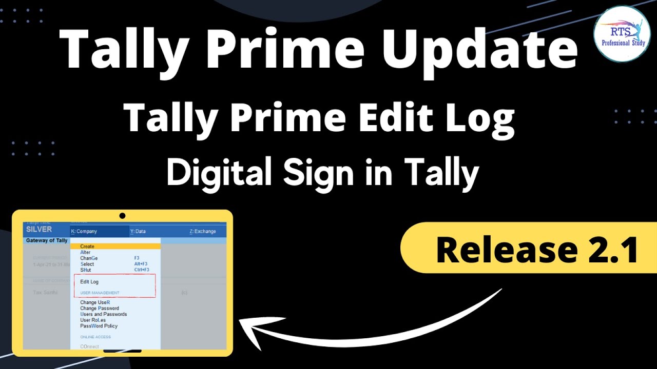 Tally Prime Update Release 2 1 Edit Log In Tally Prime DSC Digital