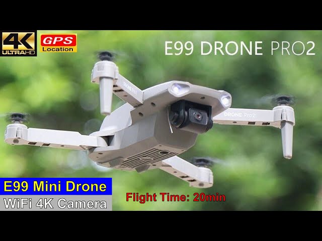 E99 Pro2 WiFi 4K Low Budget Mini Drone – Just Released ! 