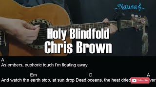 Chris Brown - Holy Blindfold Guitar Chords Lyrics