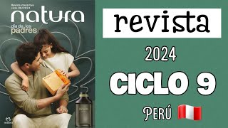 Catálogo ciclo 9  especial de padres Natura ‍‍ | revista C09  | Perú 2024