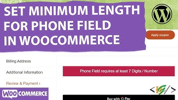 How to Set Minimum Length for Billing Phone Field in WooCommerce Checkout in WordPress | Validation