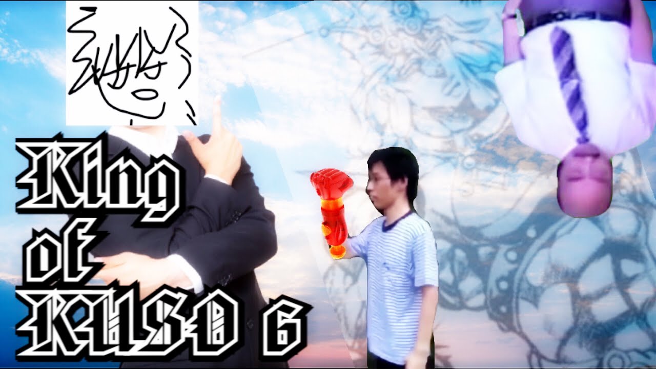 King of KUSO 6