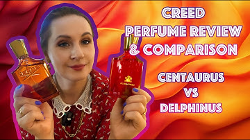 Creed Centaurus vs Delphinus Perfume Comparison & Review