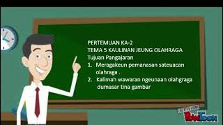 Basa Sunda Pertemuan Ka-2, Tema 5 Kaulinan Jeung Olahraga