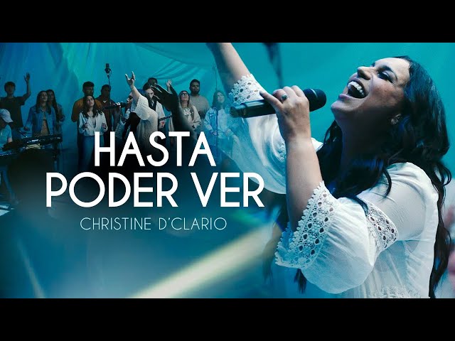 CHRISTINE D' CLARIO - HASTA PODER VER