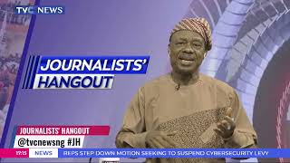 Journalists’ Hangout: House Of Reps Tells CBN To Withdraw Cybersecurity Levy Directive screenshot 1