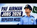 PAF Airman Test 2026 | Most Repeated MCQs, Past Papers &amp; Initial Test Preparation