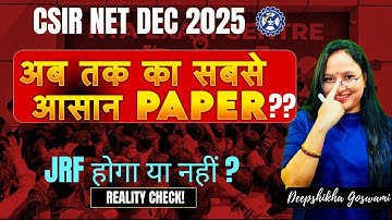 CSIR NET Dec 2025 Exam Analysis LIVE 🔥 | Paper Tough Or Easy? सच सामने! JRF Milega ya nahi