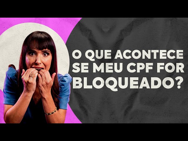 Consultor Societário de Plantão: Meu CPF/MF bloqueado de novo?