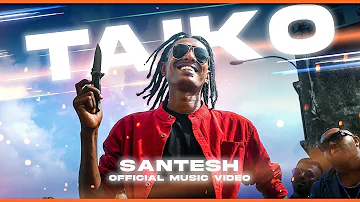 Santesh - Taiko | Official Music Video