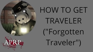 How to get the TRAVELER (Forgotten Traveler) Badge Skin in APRP The Return! | Roblox APRP