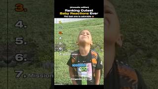 Ranking The Top 7 Cutest Baby Reactions Ever (Dramatic Edition)