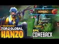 MANIAC ! EPIC COMEBACK ! TOP 2 GLOBAL HANZO 2020 | By ༒☬GunMark☬༒ | Mobile Legends