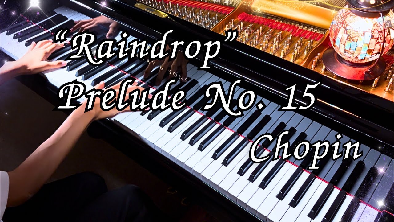 Chopin: Prelude in D-flat major, Op.28 No.15 (Raindrop)