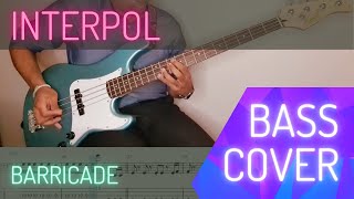 Interpol - Barricade (Bass Cover with score/tabs)