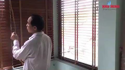 CÁCH SỬ DỤNG RÈM GỖ ĐÚNG CÁCH GIÚP SẢN PHẨM BỀN LÂU HƠN - RÈM CỬA NHƯ MINH ĐÀ NẴNG