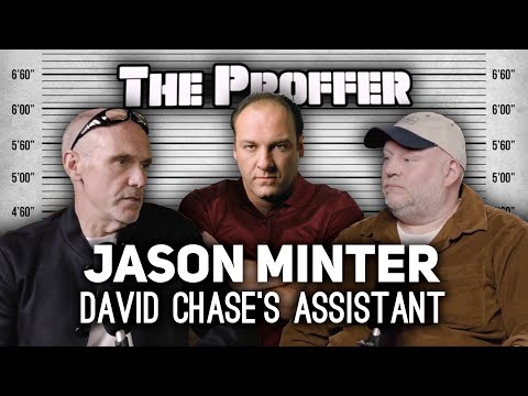 The Proffer Podcast BTS  SOPRANOS w/ Jason Minter, David Chase ass't. Host Bill Courtney Ret. NYPD