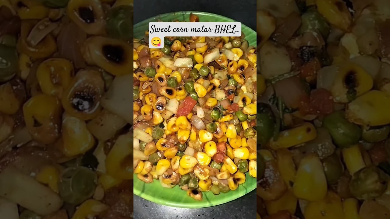 sweet corn 🌽🌽 matar BHEL 😋#short #video..👌👍