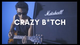 BUCKCHERRY-Crazy B*tch (Guitar Cover)