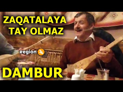 Bütün Dünyanı Gəzsən Zaqatalaya Tay olmaz- Dambur