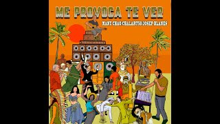 Video thumbnail of "Manu Chao & Chalart58: ”Me Provoca Te Ver""