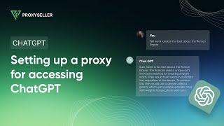 How to set up a proxy for accessing ChatGPT