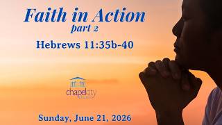 Faith in Action, part 2